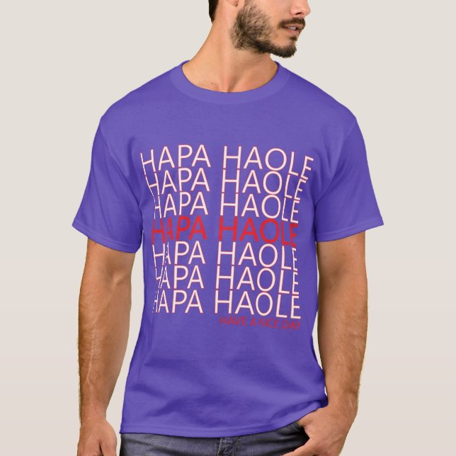 T-SHIRT HAPA HAOLE (Devant)