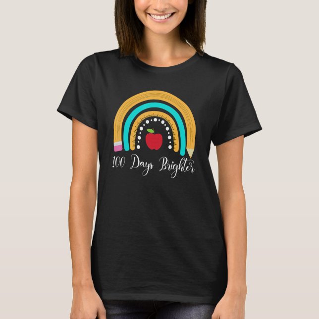 T-shirt Happy 100 Days Brighter  for Teachers Kids Rainbow (Devant)