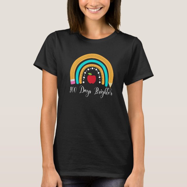 T-shirt Happy 100 Days Brighter for Teachers Kids Rainbow (Devant)