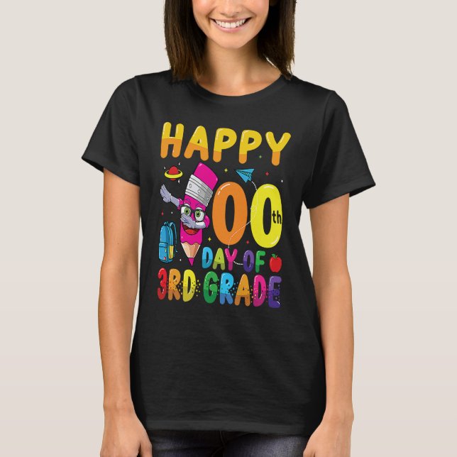 T-shirt Happy 100 Days Of 3rd Grade Students 100 Days Of S (Devant)