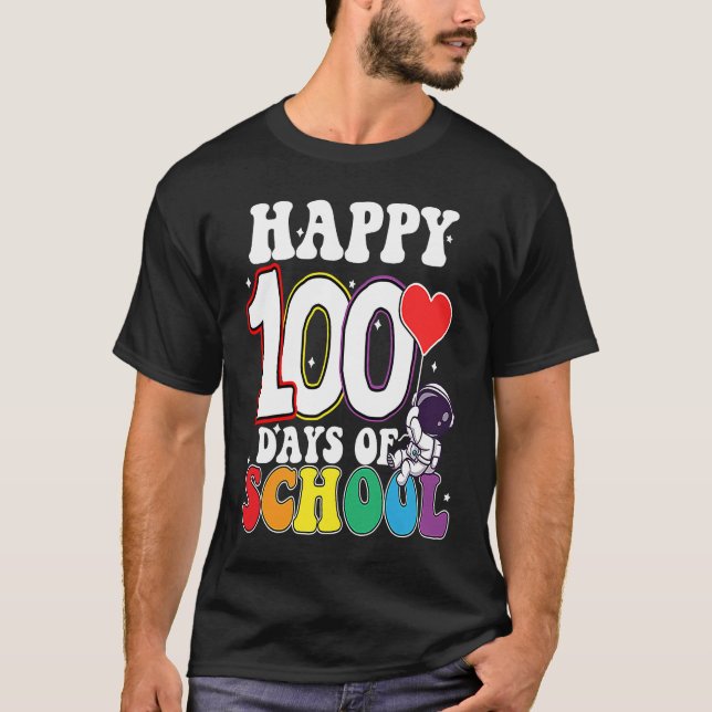 T-shirt Happy 100 Days Of School Astronaut (Devant)