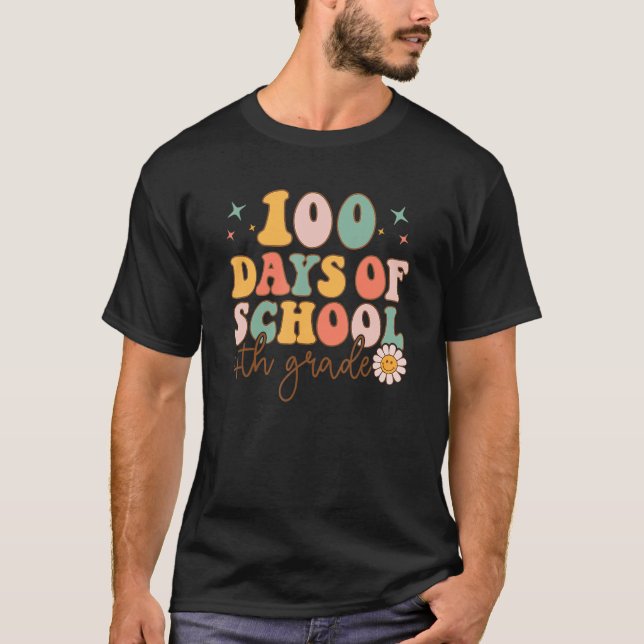 T-shirt Happy 100 Days Of School Fourth Grade Smarter Groo (Devant)
