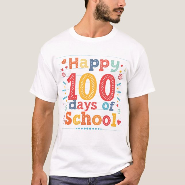 T-shirt Happy 100 Days of School Gift for Teachers (Devant)