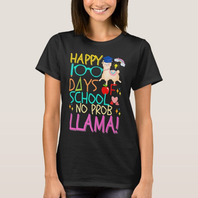 T-shirt Happy 100 Days of School No Prob Llama Kids & Teac (Devant)