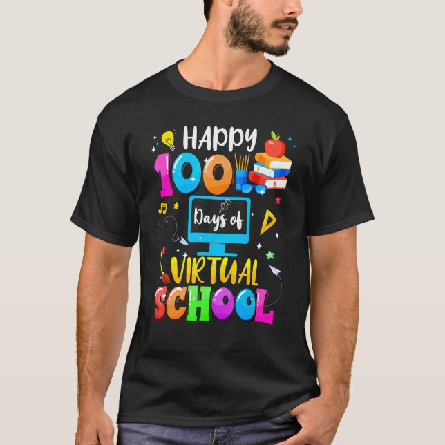 T-shirt Happy 100 Days Of Virtual School Smarter Student A (Devant)