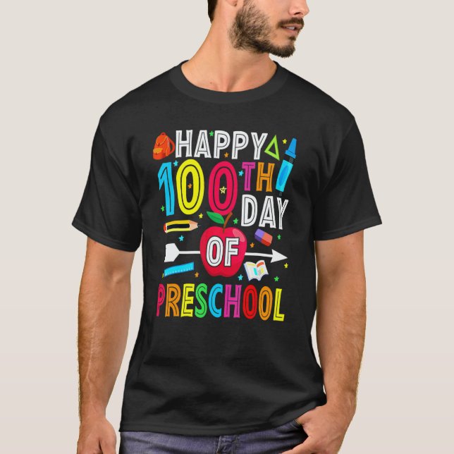 T-shirt Happy 100th Day Of School 100 Days Of Preschool Te (Devant)