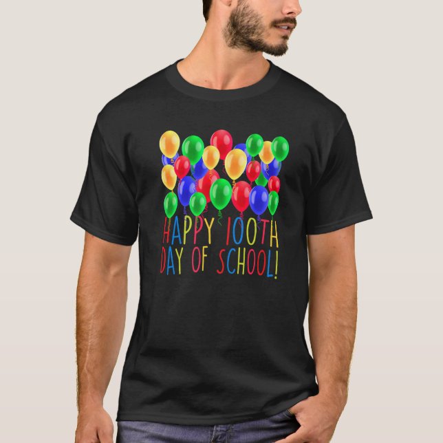 T-shirt Happy 100th Day Of School Balloon 100 Days Teacher (Devant)