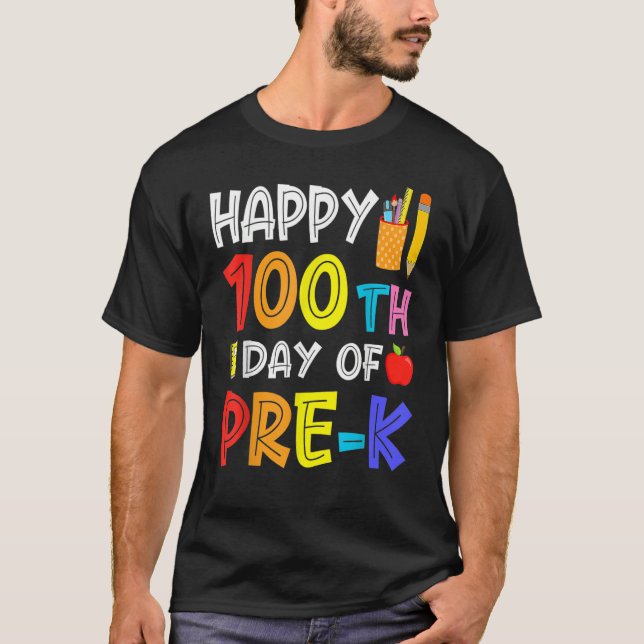 T-shirt Happy 100th Day Of School  Pre K Student Teacher (Devant)
