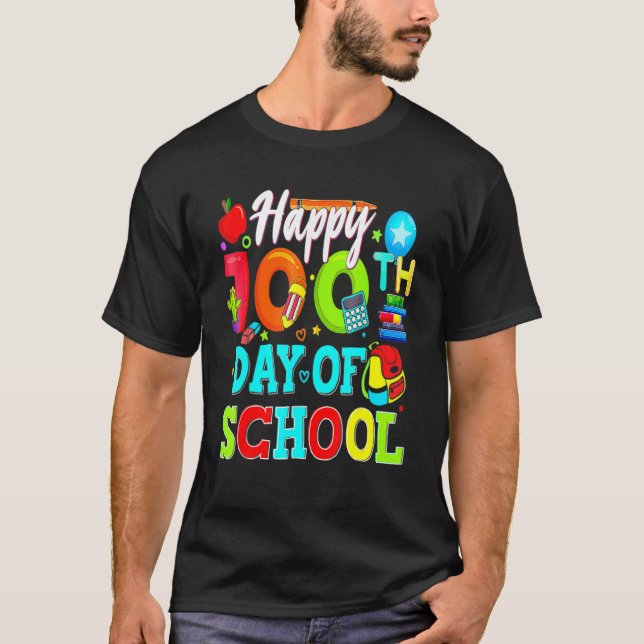 T-shirt Happy 100th Day Of School Teacher Student 100 Days (Devant)