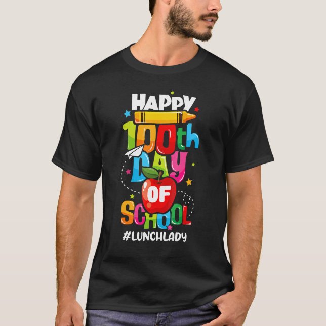 T-shirt Happy 100th Days Of School Lunch Lady Cafeteria Wo (Devant)