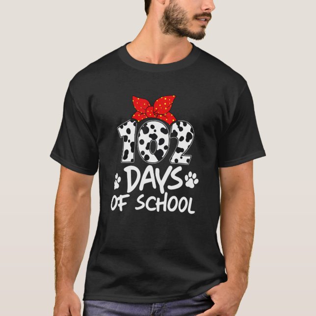 T-shirt Happy 101 Days School Dog 100th Days Smarter Teach (Devant)