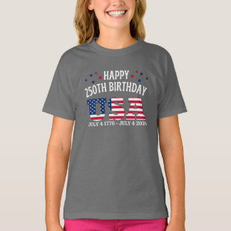 T-shirt Happy 250th birthday USA