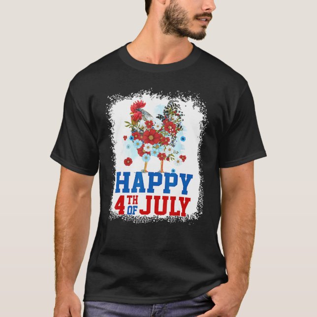 T-shirt Happy 4th Of July Chicken Farmer Flower Bleached W (Devant)