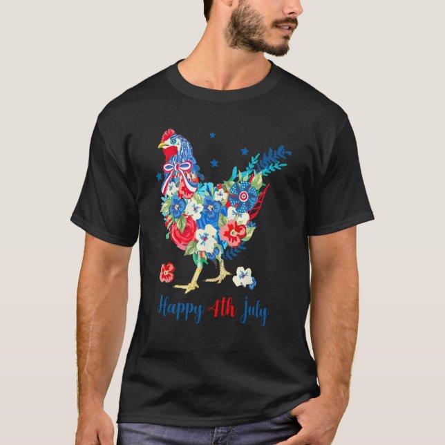 T-shirt Happy 4th Of July Chicken  Flowers Patriotic USA F (Devant)