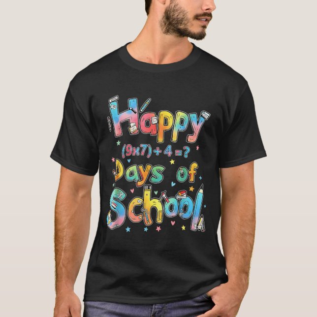 T-shirt Happy 67 Days Of School Math Equation Teacher Six  (Devant)