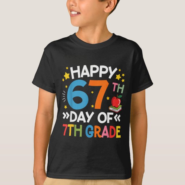 T-shirt Happy 67th Day Of 7th Grade Teachers 67 Days Of Sc (Devant)