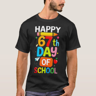 T-shirt Happy 67th Day Of School Teacher Kids Six Seven 6 