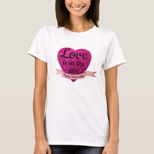 T-shirt Happy Annivesary Love Pink Heart (Devant)
