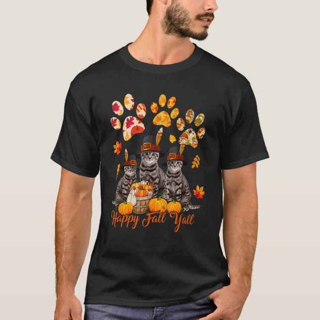 T-shirt Happy Autumn Y'all Thanksgiving Three Cats (Devant)