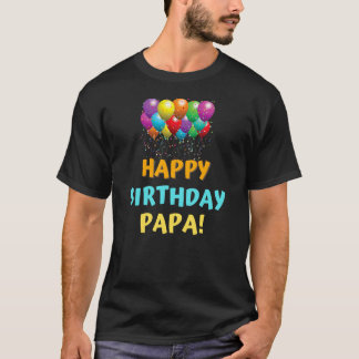 T-shirt Happy Birthday Papa Grandpa Birthday Gift