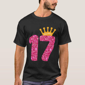 T-shirt Happy Birthday Shirt Girls 17th Party 17 Years Old