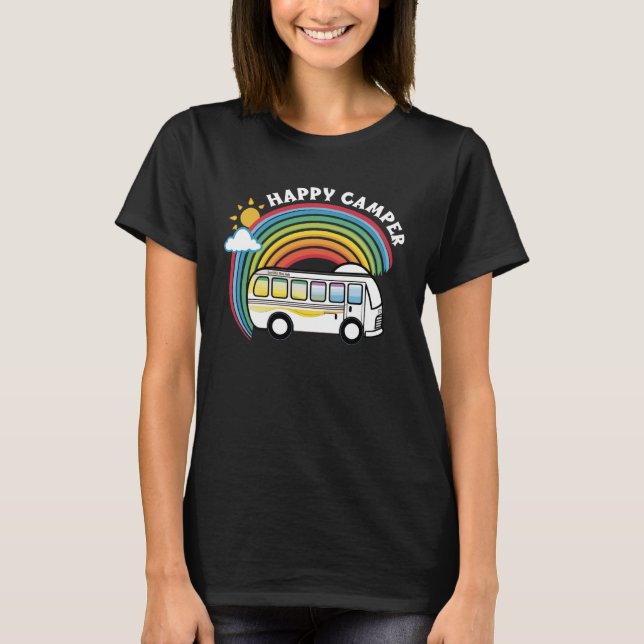 T-shirt Happy Camper Rainbow Camping RV Travel Love to Cam (Devant)