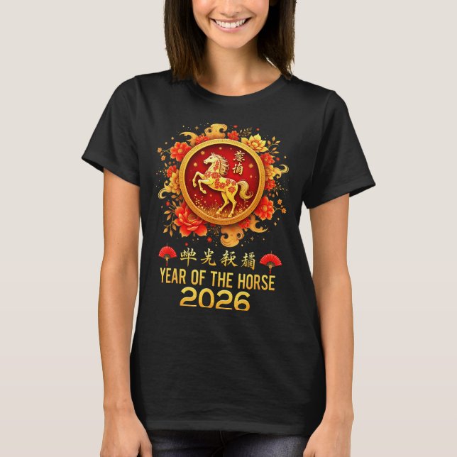T-shirt Happy Chinese New Year 2026 Lunar Year Of The Hors (Devant)