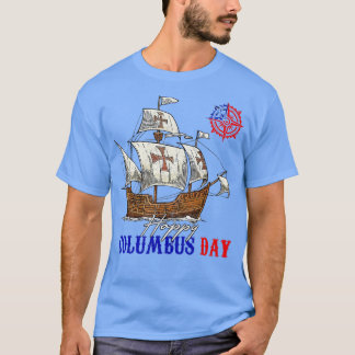 T-shirt Happy Columbus Day Christopher Columbus Italian Na