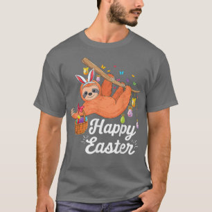 T-shirt Happy Cute Sloth With Bunny Ears Egg Hunting Easte