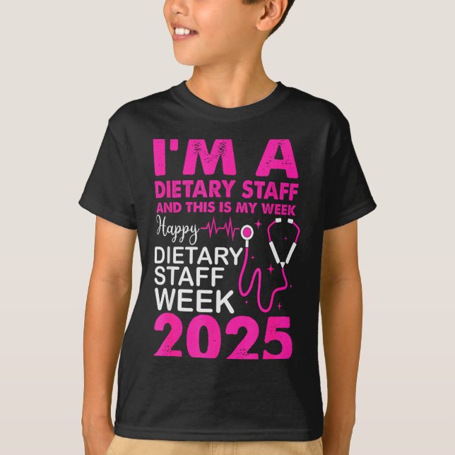 T-shirt Happy Dietary Staff Week 2025 Dietary Staffs Day  (Devant)