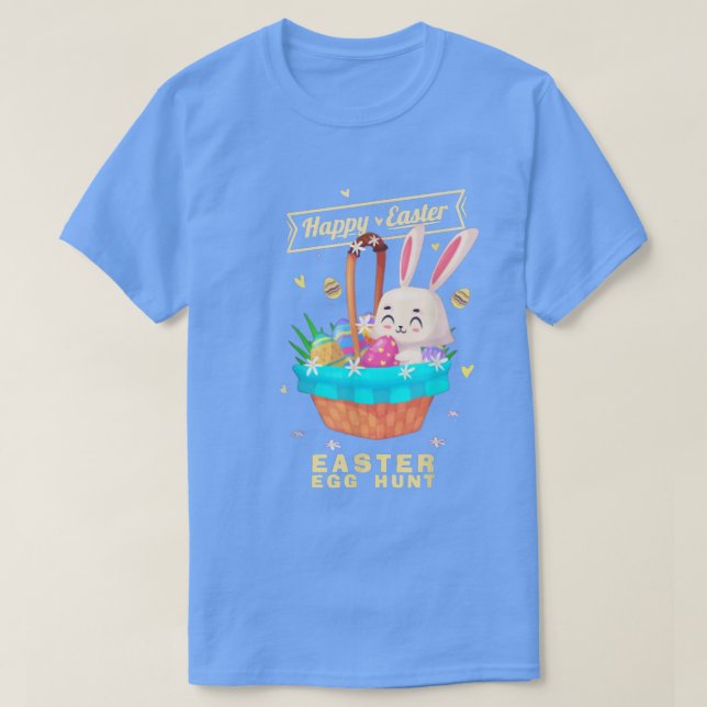 T-shirt Happy Easter Bunny Basket Egg Hunt Cute  (Design devant)