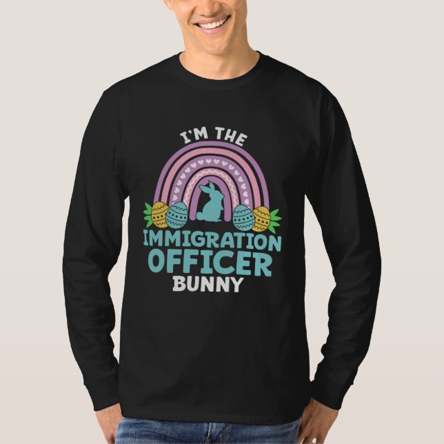 T-shirt Happy Easter Day I m the Immigration Officer Bunny (Devant)