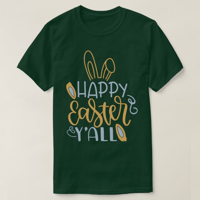 T-shirt Happy Easter Y all (Design devant)