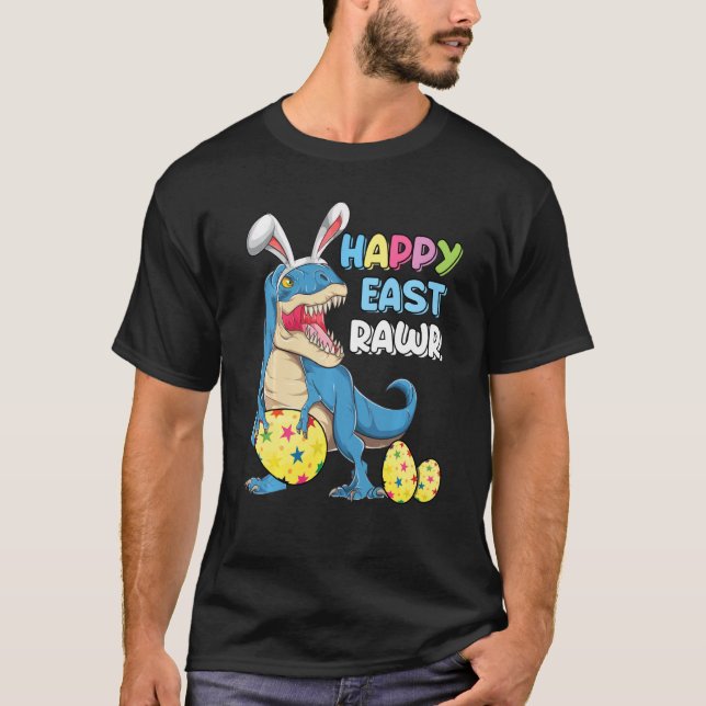 T-shirt Happy Eastrawr T Rex Dinosaur Easter Bunny Egg Cos (Devant)