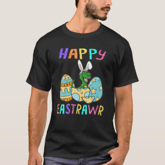 T-shirt Happy Eastrawr T Rex Dinosaur Easter Bunny Egg Cos