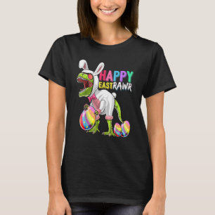 T-shirt Happy Eastrawr T Rex Dinosaur Easter Bunny Egg Cos