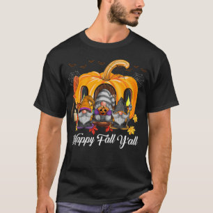 T-shirt Happy Fall Y_all Team Gnome Citrouille Autumn Gnom