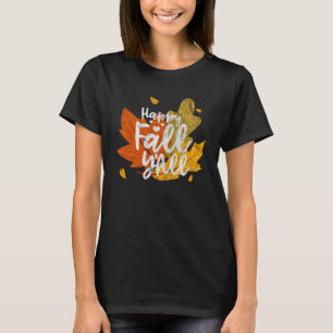 T-shirt Happy Fall Y Tous l'automne part Halloween Thanksg