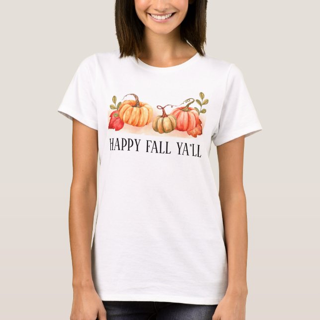 T-shirt Happy Fall Ya'll citrouilles et feuilles d'automne (Devant)
