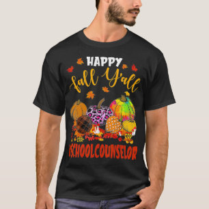 T-shirt Happy Fall Y'all Conseiller scolaire Citrouille Pl