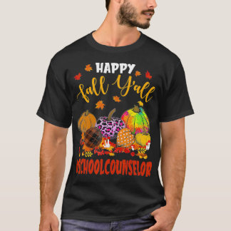 T-shirt Happy Fall Y'all Conseiller scolaire Citrouille Pl