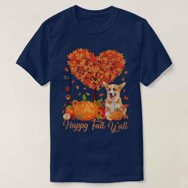 T-shirt Happy Fall Yall Corgi Dog Pumpkin Thanksgiving825 (Design devant)
