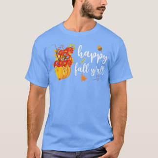 T-shirt Happy Fall Y'all Cute Pumpkin Leaves Autumn Fall S