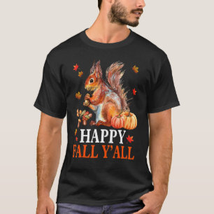 T-shirt Happy Fall Y'all Fall Squirrel Affichette de porte