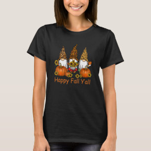 T-shirt Happy Fall Y'all Gnome Leopard Citrouille Automne