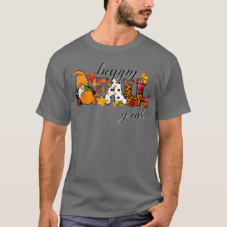 T-shirt Happy Fall Y'all Gnome Lover Citrouille Automne Au