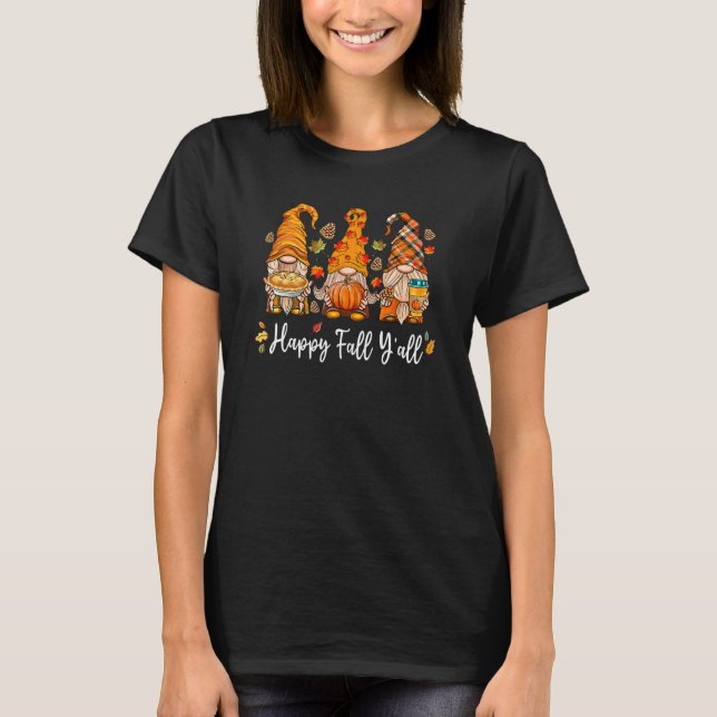 T-shirt Happy Fall Y'all Gnome Pumpkin Truck Autumn Thanks (Devant)
