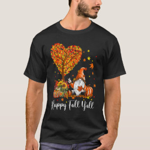 T-shirt Happy Fall Y'all Gnomes Citrouille Autumn Vibes Me