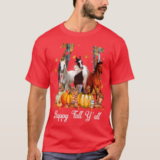 T-shirt Happy Fall Y'all Horse Thanksgiving Horse Lover Ha