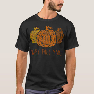 T-shirt Happy Fall Y'all-mandala Citrouilles Automne Autom